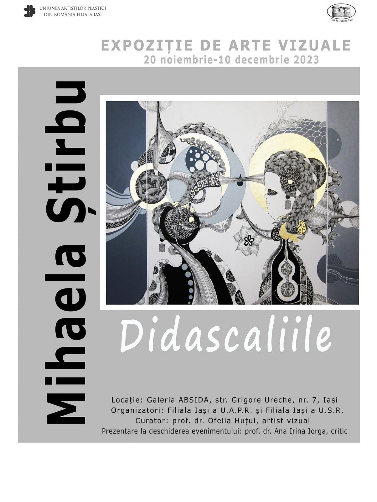  „Didascaliile” – Expoziţia unei profesoare de la “Negruzzi”, la Galeria „Absida” din Iaşi