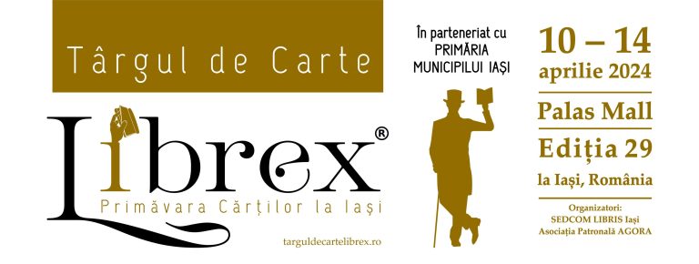 Târgul de Carte LIBREX - “Primăvara cărților la Iași” revine la Palas Mall Iași în perioada 10–14 aprilie 2024