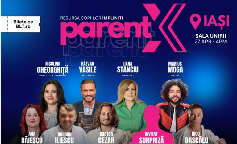ParentX Events – Resursa Copiilor Împliniți - Revoluționăm Educația Copiilor și a Părinților în România