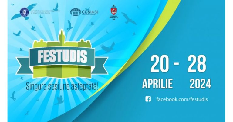 Programul ,,FEStudIS”: festivalul începe sâmbătă și se va termina pe 28 aprilie