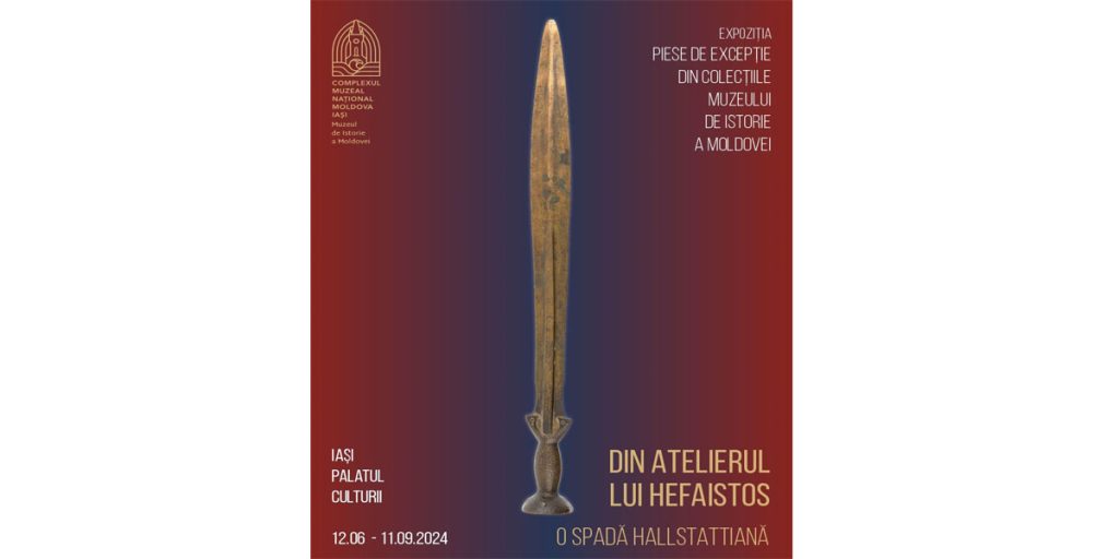  La Palatul Culturii, puteți vedea o sabie din epoca fierului, găsită în județul Vaslui