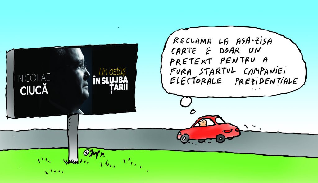  Reclame uriașe pe marginea drumurilor la cartea lui Nicolae Ciucă