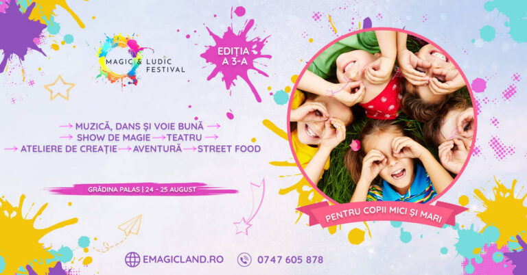 Va fi magic, în weekend, la Palas: festival pentru copii, activități interactive, proiecții de film în aer liber și spectacole speciale
