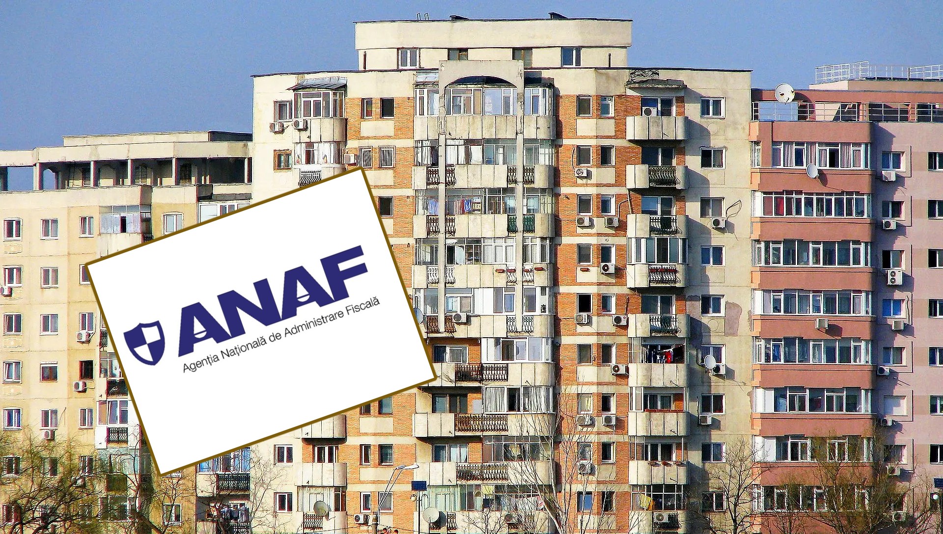 Nu vei putea vinde locuința fără aprobarea ANAF. Modalitate unică în lume