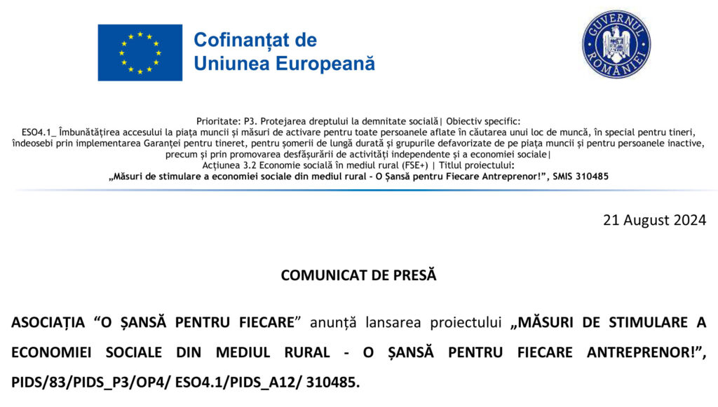  Asociația “O șansă pentru fiecare”anunță lansarea proiectului „Măsuri de stimulare a economiei sociale din mediul rural – o șansă pentru fiecare antreprenor!” (P)