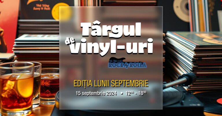 Târg de vinyl-uri la Rocknrolla Iași, pe 15 septembrie