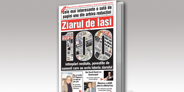 O carte pe care o oferim gratuit cititorilor noștri: 15 ani de istorie reflectați în 100 de pagini unu din „Ziarul de Iași”