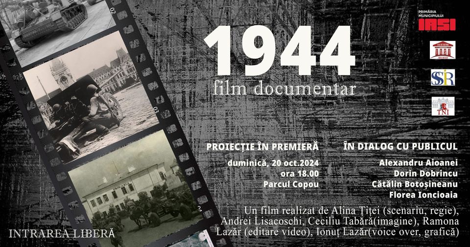 Film în Parcul Copou – proiecție în premieră a documentarului „1944”