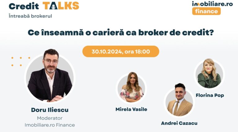 Te-ai întrebat vreodată cum ar fi să devii broker de credite? Participă la webinarul “Credit Talks” și află care este cheia succesului în această meserie (P)