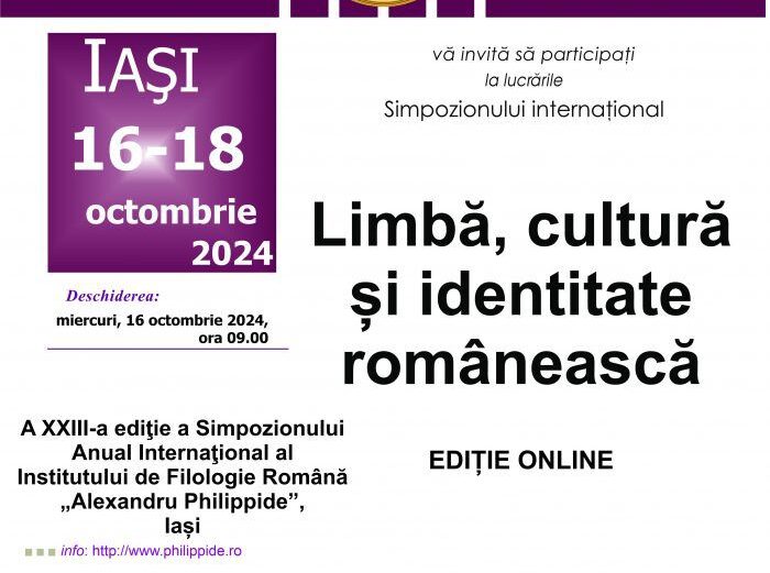 Un simpozion de tradiție are loc în Iași zilele acestea la Institutul Filologie Română „Alexandru Philippide”
