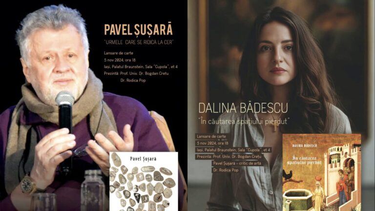 Lansare dublă de carte la Palatul Braunstein din Iași: Dalina Bădescu și Pavel Șușară