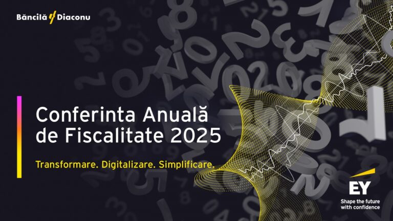 EY România organizează Conferința anuală de fiscalitate la Iași, pe 4 februarie 2025