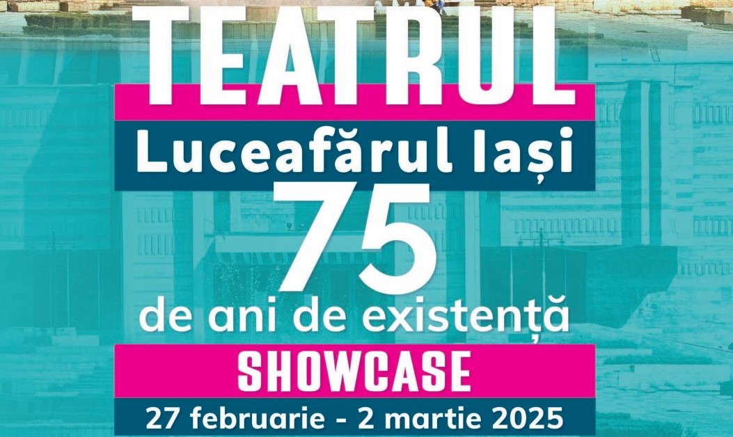 Teatrul Luceafărul Iași – 75 de ani de existență
