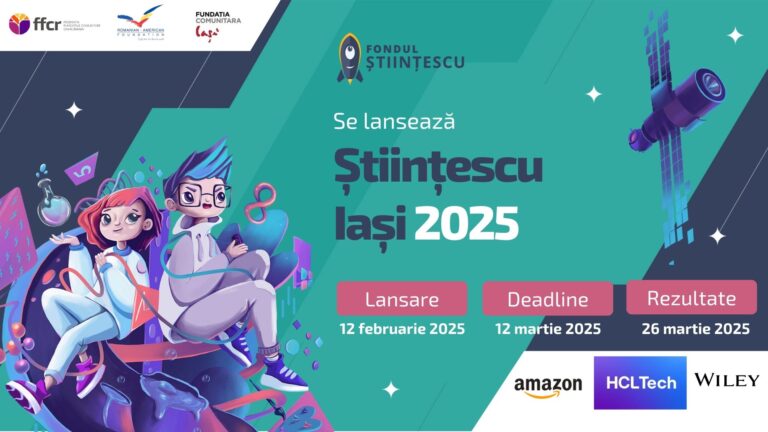 Fondul Științescu, ediția 2025 se lansează la Iași  pentru pasionații de științe