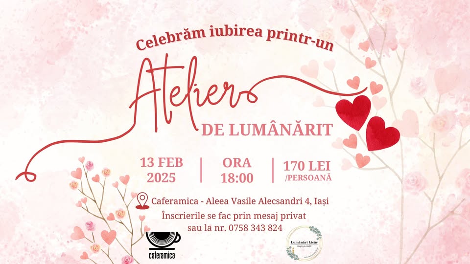  INEDIT Atelier de lumânărit la Caferamica Iași, cu ocazia Valentine’s Day