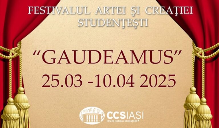 Începe Festivalul Artei şi Creației Studenţeşti ,,Gaudeamus”