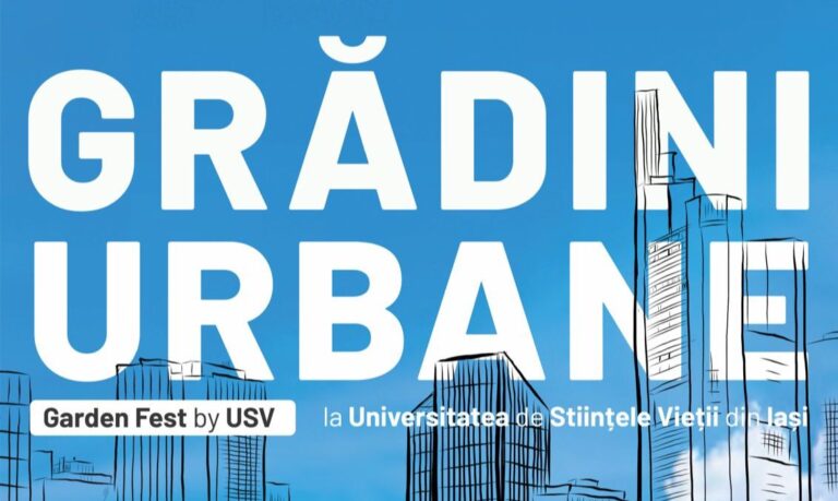 Garden Fest by USV Iași revine cu o nouă ediție, în aprilie