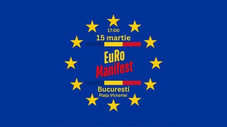 Miting „EuRo Manifest”, sâmbătă, de la ora 17:00, în Piaţa Victoriei: Este momentul să ne facem auziţi şi să arătăm că România este şi va rămâne parte a familiei europene!