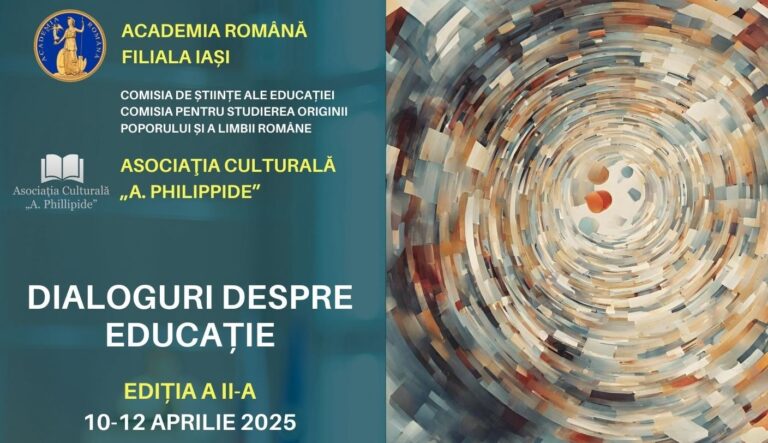 Academia Română organizează la Iași conferința „Dialoguri despre educație” - FOTO