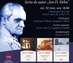 Seria de autor „Ion D. Sîrbu”. Evenimente la Iași