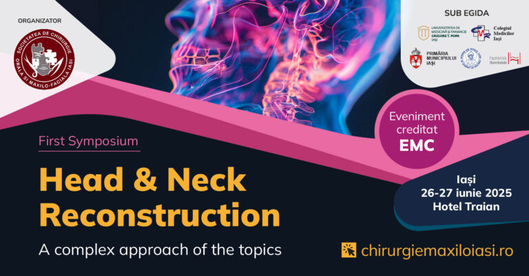 Simpozion Internațional “Head and Neck Reconstruction”: Iași, 26-27 iunie, lectori de anvergură și teme de maxim interes în prima ediție a simpozionului