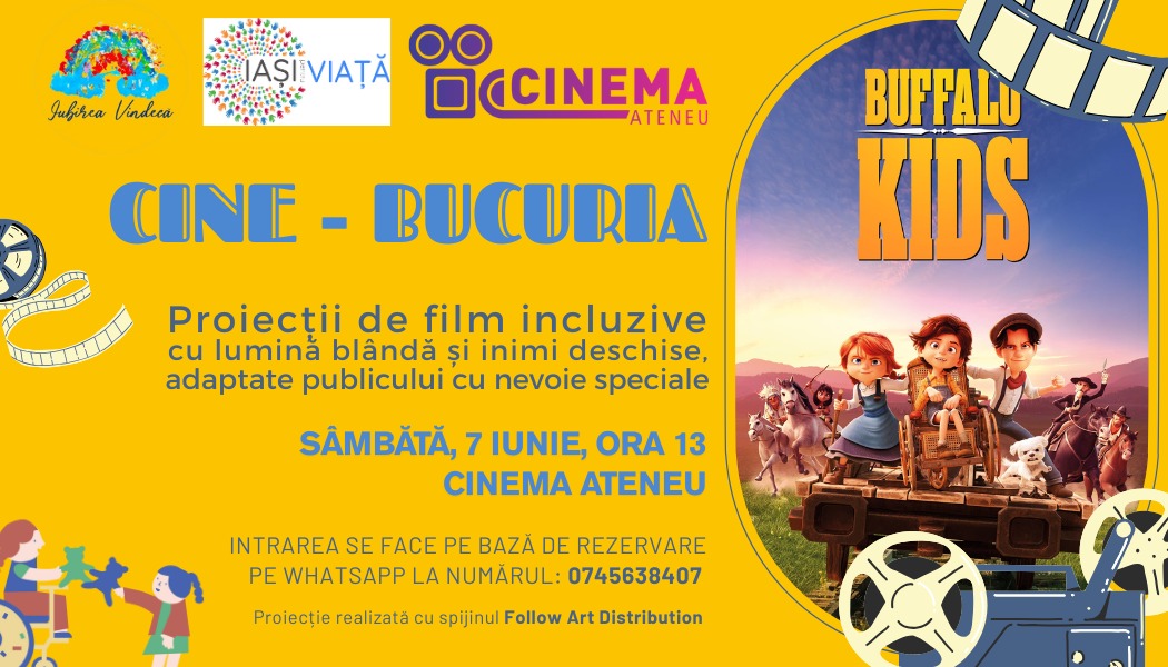 Proiecție incluzivă pentru copiii cu nevoi speciale: „Buffalo Kids”, la Cinema Ateneu din Iași