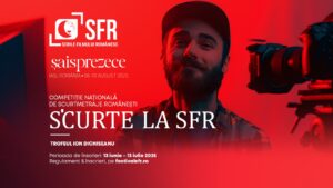 Competiția națională de scurtmetraje „S’Curte la SFR” revine la Iași, cu Trofeul Ion Dichiseanu în joc