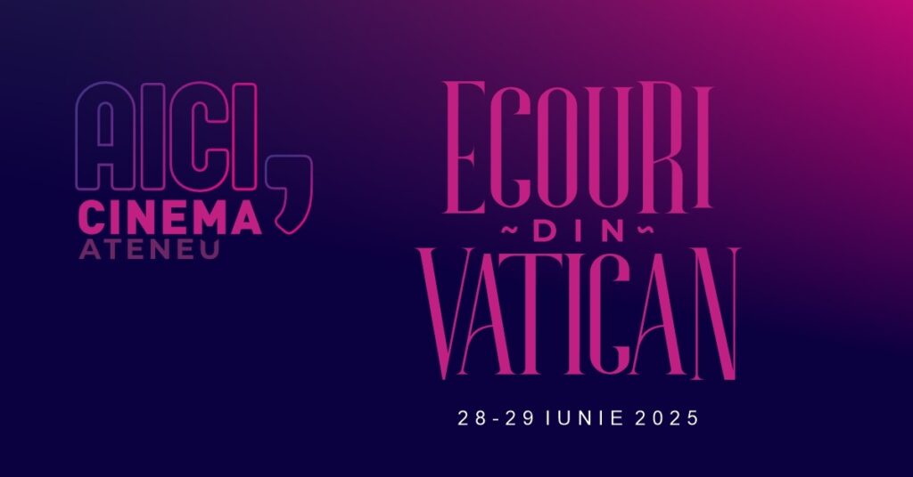  Ecouri din Vatican – Cinema Ateneu Iași omagiază șase ani de la vizita Papei Francisc