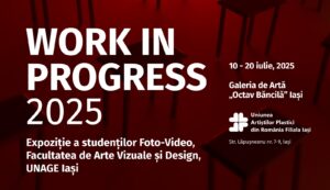 „Work in Progress 2025” – expoziție a studenților de la Foto-Video, UNAGE Iași, la Galeria „Octav Bancilă”