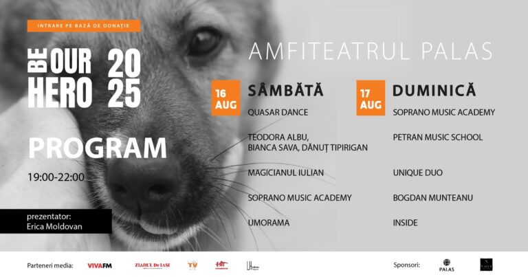 Iașul găzduiește festivalul caritabil „Be Our Hero” pentru salvarea animalelor fără stăpân