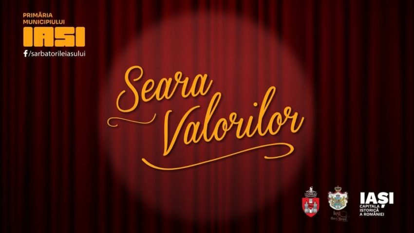 LIVE -VIDEO | Cine sunt premianții de la „Seara Valorilor” din cadrul Sărbătorilor Iașului