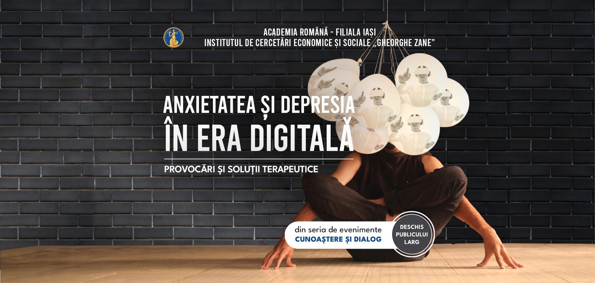 Anxietatea și depresia în era digitală, provocări și soluții terapeutice - Temă de dialog la Academia Română, Filiala Iași