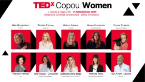 TEDx Copou Women revine la Iași cu o nouă ediție plină de inspirație! (P)