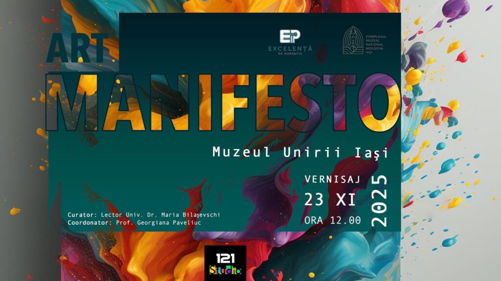  Expoziția „ART MANIFESTO”, dedicată tinerilor artiști, deschisă duminică la Muzeul Unirii din Iași