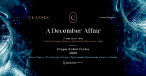 Un nou concert Classix Concerts la BCU Iași: A December Affair, Pianistul Dragoș Andrei Cantea într-un recital dedicat iernii