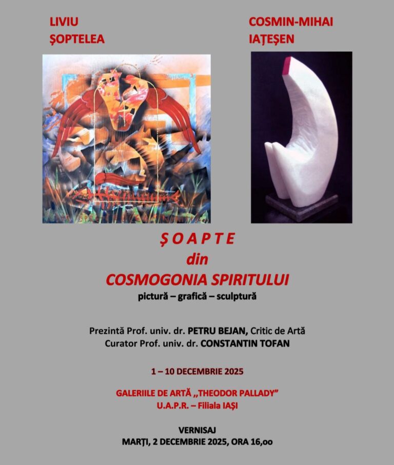 Expoziția „Șoapte din cosmogonia spiritului”, deschisă la Iași până pe 10 decembrie