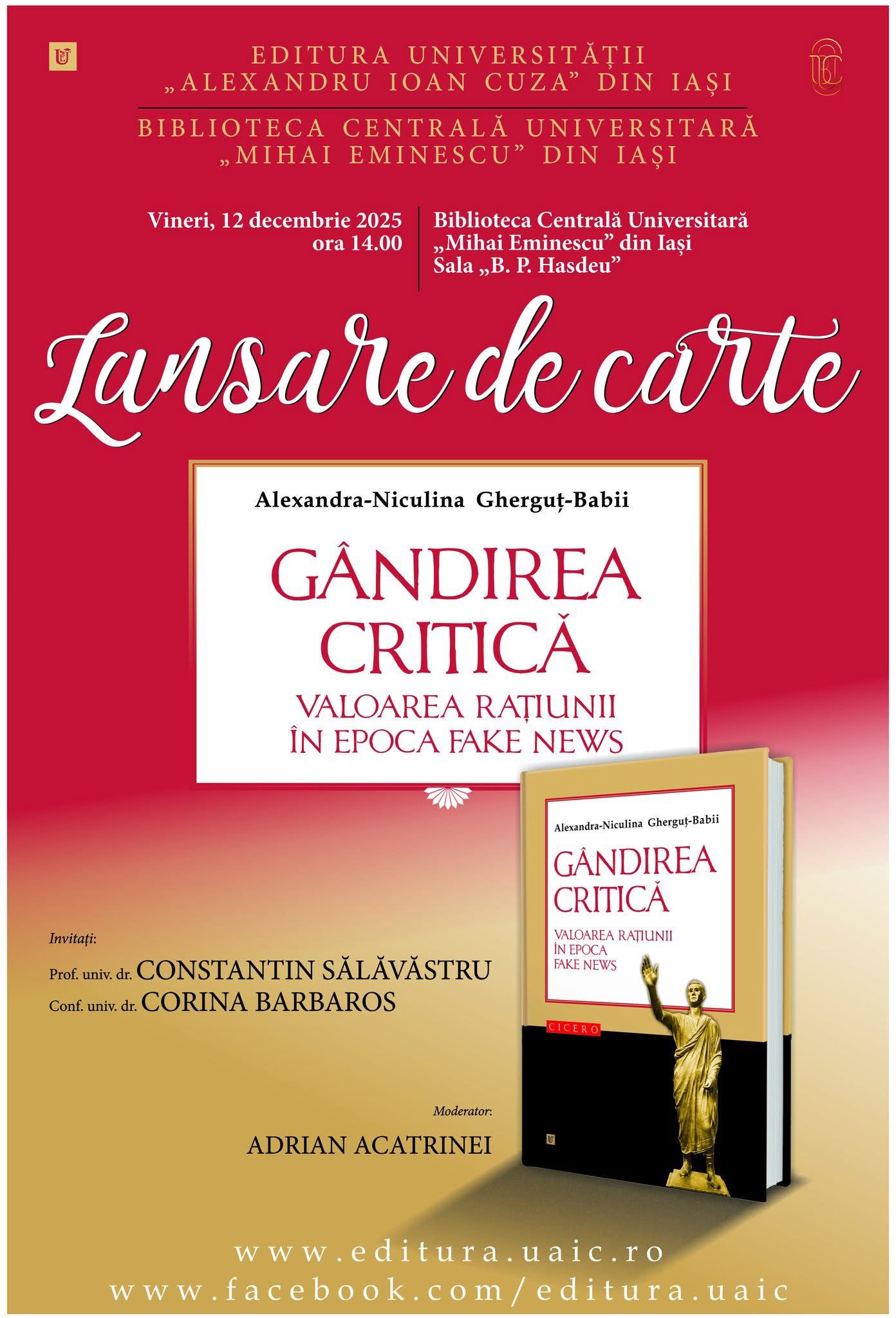 Volum dedicat gândirii critice și fenomenului fake news, lansat la Biblioteca Centrală Universitară din Iași