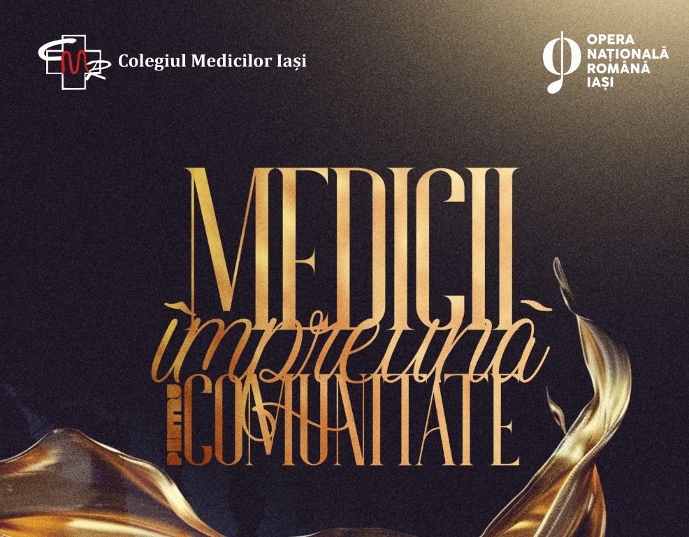  Recunoașterea celor mai buni specialiști și strângere de fonduri la „Medicii împreună pentru comunitate 2025” – eveniment la Teatrul Național Iași