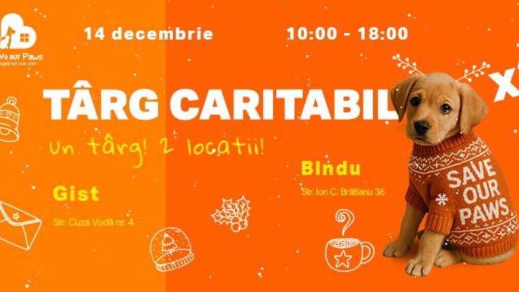  Târg caritabil organizat de asociația Save Our Paws: „O singură misiune: să salvăm împreună cât mai multe suflete”